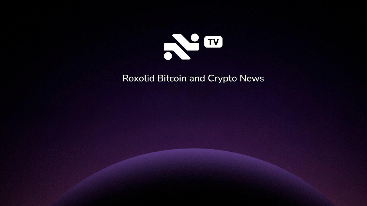 Roxolid Bitcoin & Crypto News