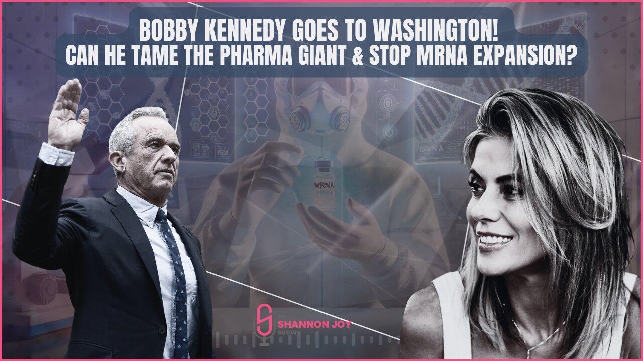 🔥🔥Bobby Kennedy Goes To Washington! Can He Tame The PHARMA Giant & STOP mRNA Expansion?🔥🔥