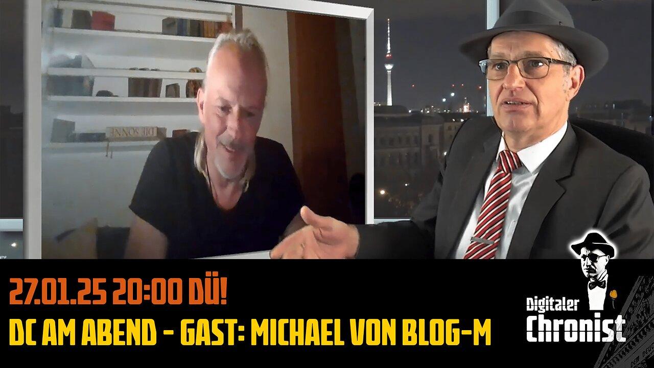 27.01.25 20:00 DÜ! DC am Abend - Gast: Michael von Blog-M