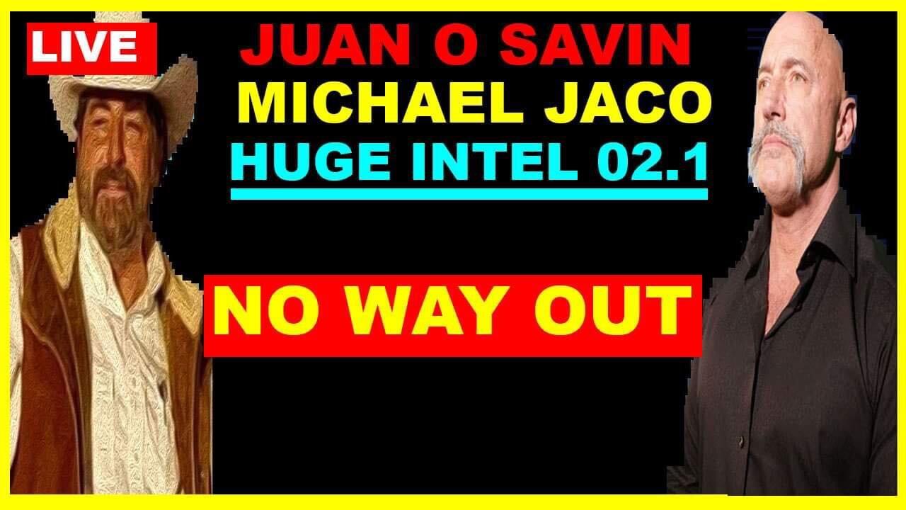 JUAN O SAVIN bombshell 01.28.2025: It's Trump's GOP Now, BACK DOWN, phil godlewski, X22 REPORT,  MICHAEL JACO