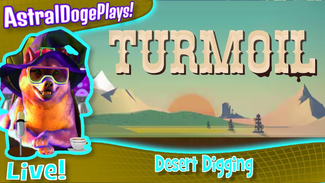 Turmoil ~LIVE!~ Desert Digging