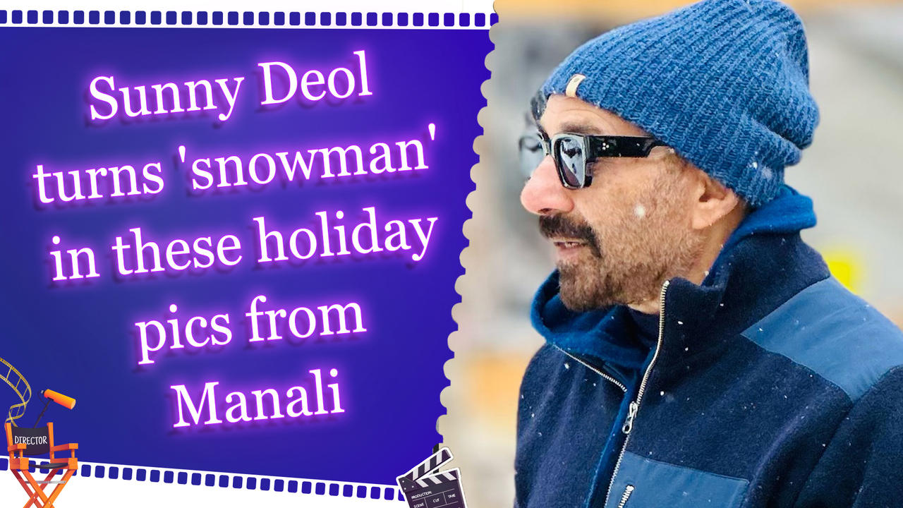 Sunny Deol turns 'snowman' in these holiday pics from Manali