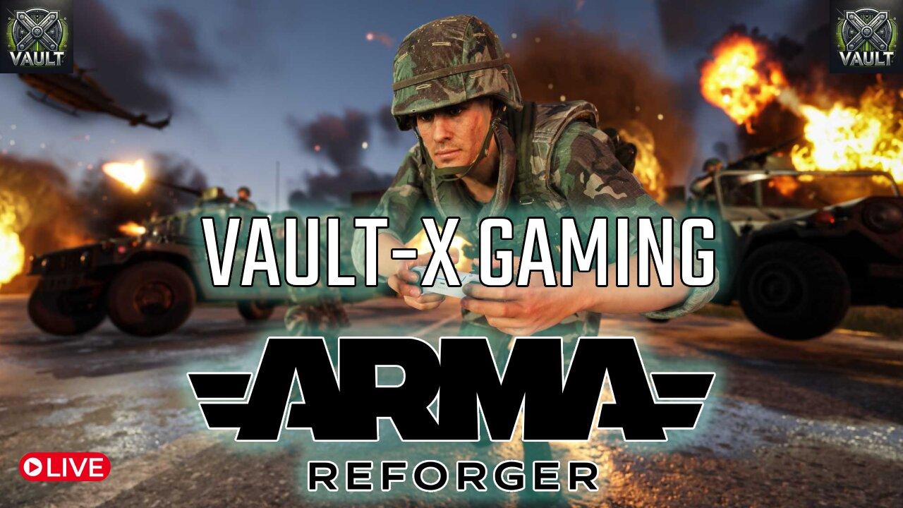 Arma Reforger MILSIM Vault X Gaming