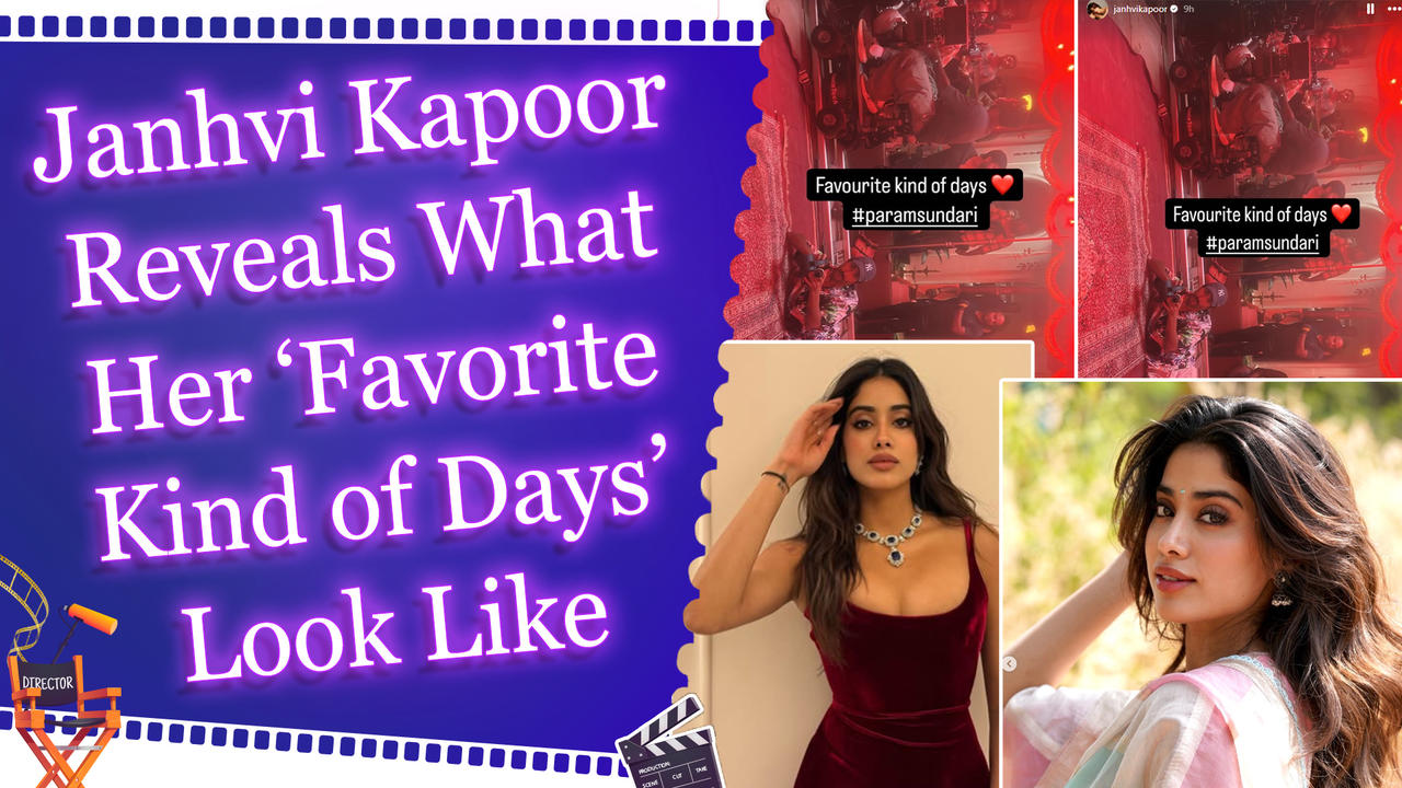 Janhvi Kapoor Reveals What Her ‘Favorite Kind of Days’ Look Like