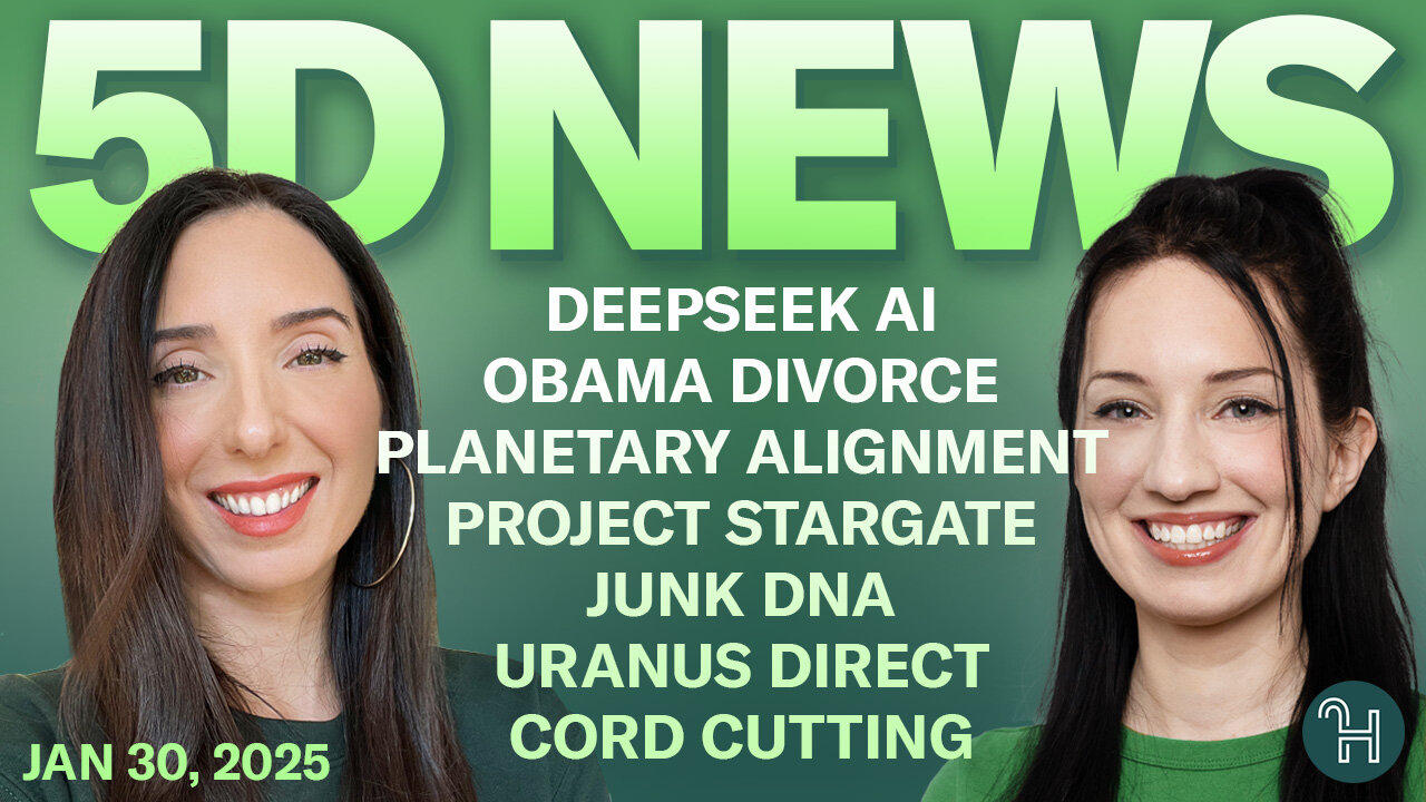 ✨ 5D NEWS Jan 30 • DeepSeek AI, Obama Divorce, Planetary Alignment, Project Stargate & more!