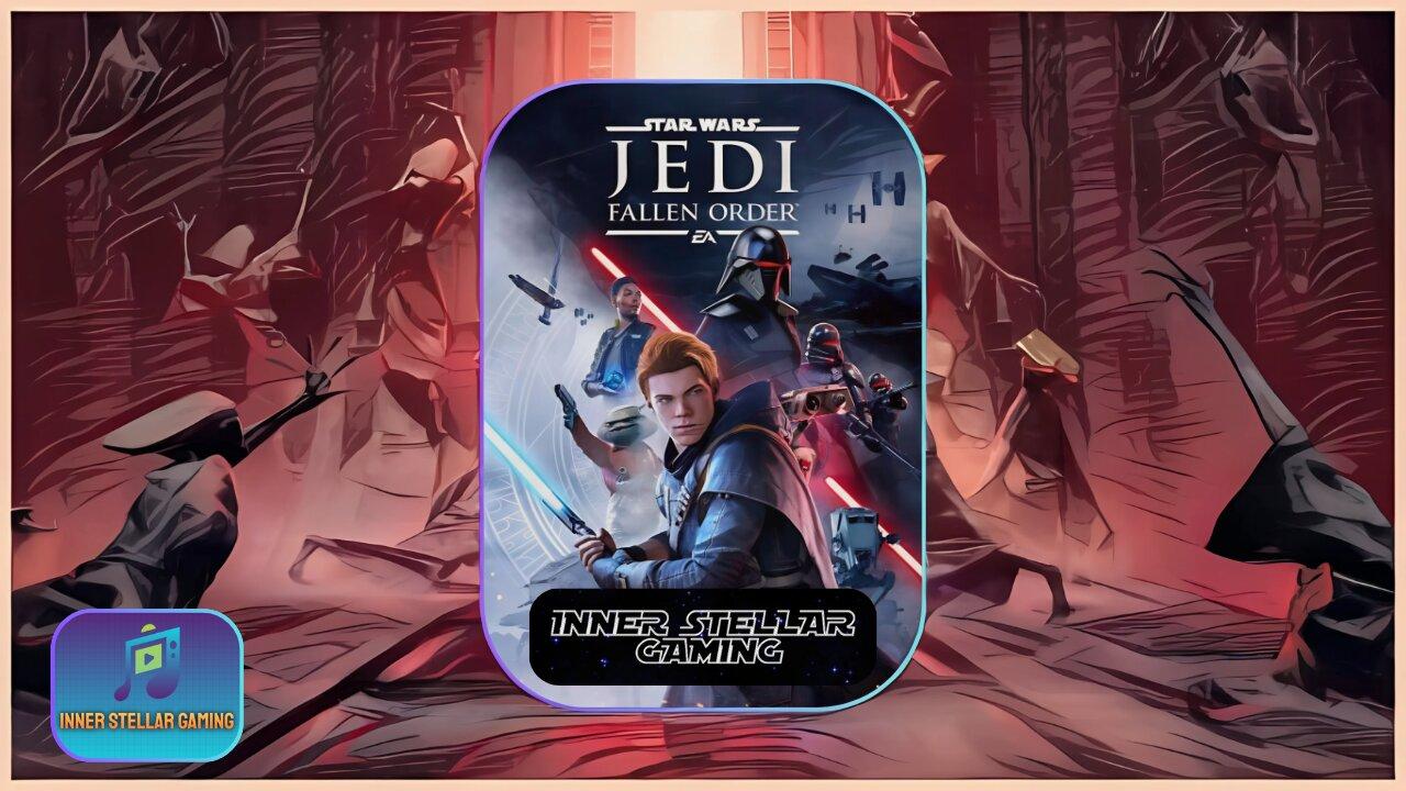 STAR WARS JEDI: FALLEN ORDER