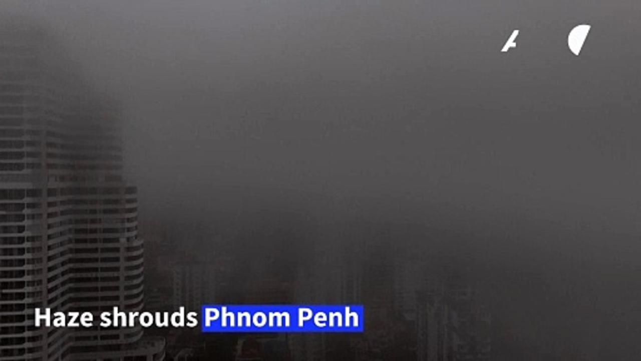 Cambodia's capital Phnom Penh blanketed by thick haze