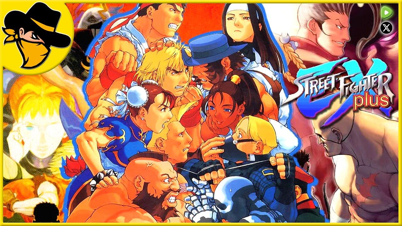 🔴LIVE | LET'S FIGHT! | STREET FIGHTER EX PLUS