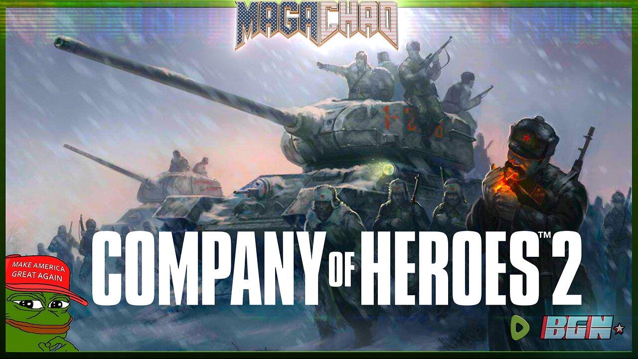 Chad Plays Company of Heroes 2! [Part 01]