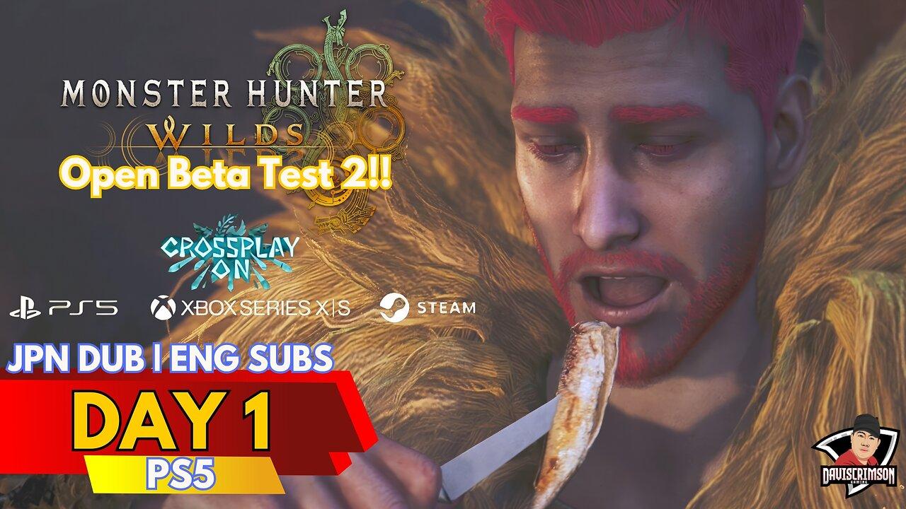 WEEEE OPEN BETA TEST 2 TIME!! | Monster Hunter Wilds Open Beta Test 2(PS5) Day 1