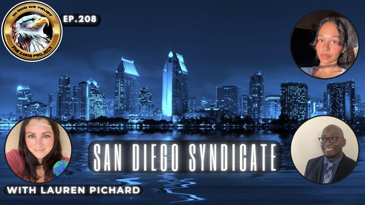 Ep. 208 – San Diego Syndicate