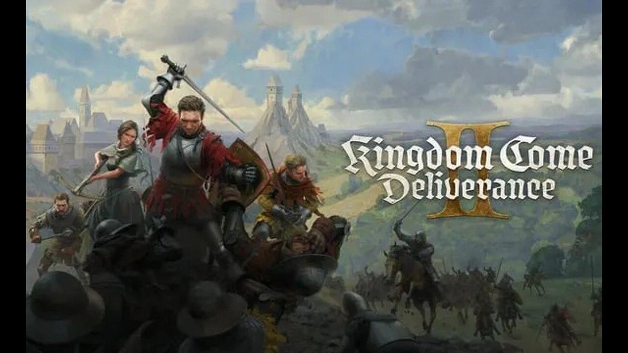 Kingdom Come Deliverance II | Ok I got it. Time to play it.