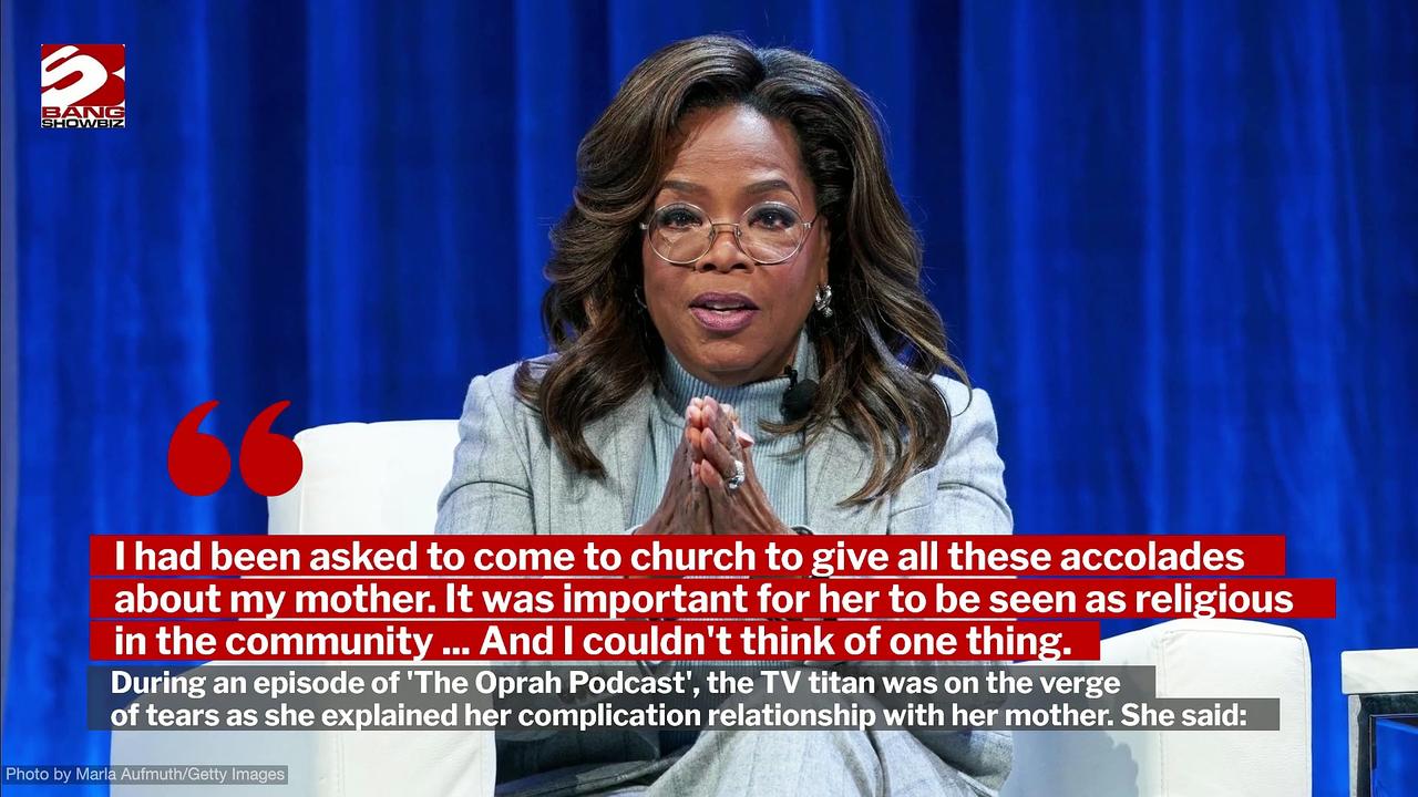 Tearful Oprah Winfrey recounts painful relationship with her mother