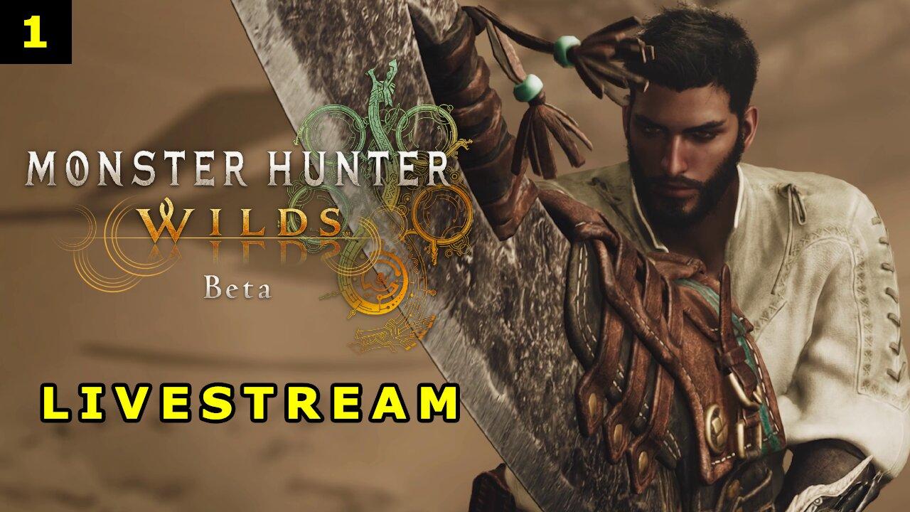 Monster Hunter Wilds Beta - Gameplay Walkthrough