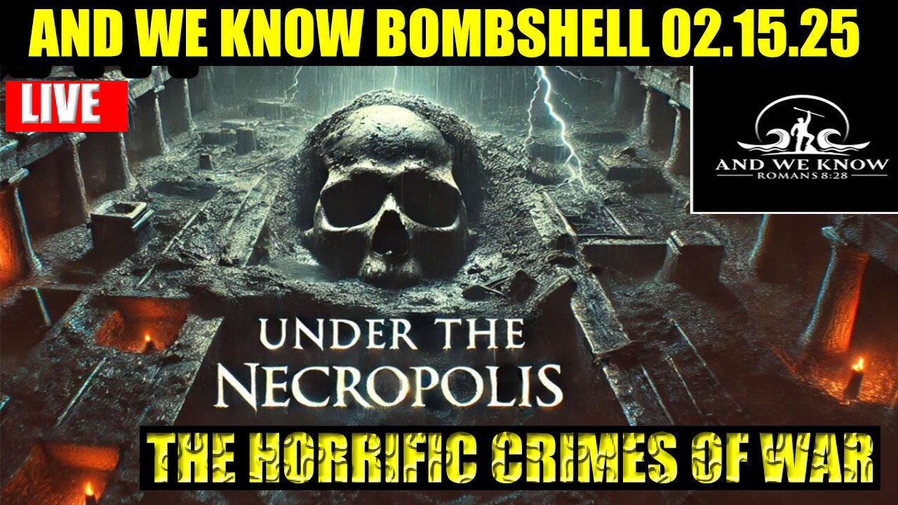 AND WE KNOW BOMBSHELL 02.15.2025 🔥 THE MOST MASSIVE ATTACK IN THE WOLRD HISTORY, X22 Report, JUAN O SAVIN, MICHAEL JACO, SG A