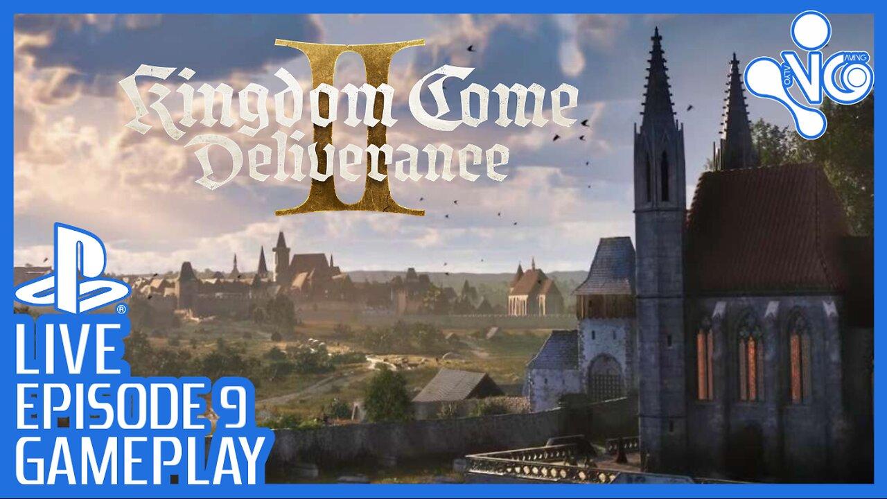 KINGDOM COME: DELIVERANCE II, Episode 9. #LIVE Playing on PS5 Pro.