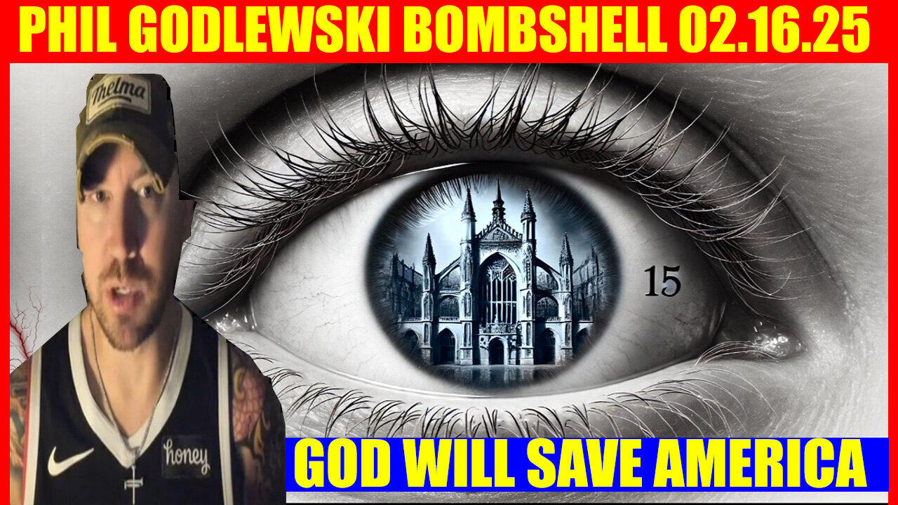 PHIL GODLEWSKI BOMBSHELL 02.16.2025: TRUMP'S MASS ARRESTS BEGIN NOW!, SG ANON, X22 REPORT, NINO