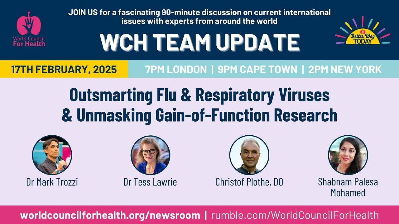 WCH Update - Outsmarting flu & unmasking Gain-of-Function Research