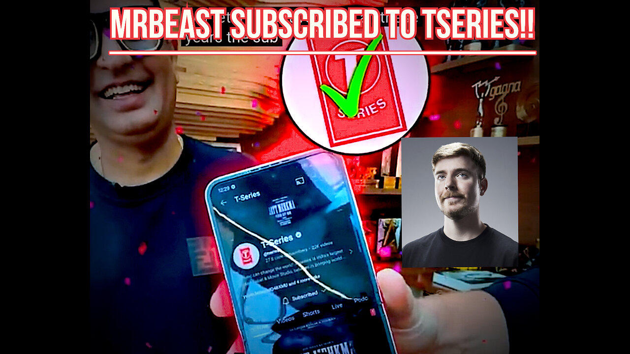 MrBeast Subscribed To T Series!