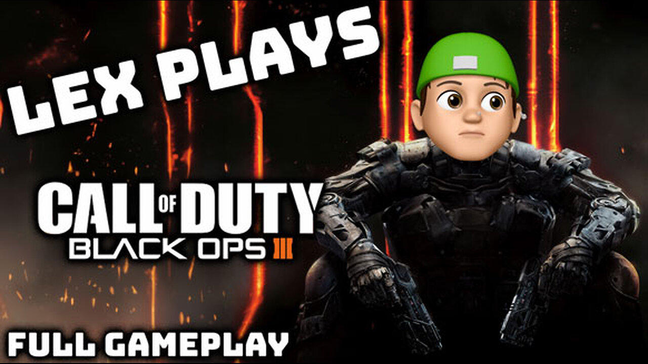 Let's Play Call of Duty: Black Ops 3 Campaign