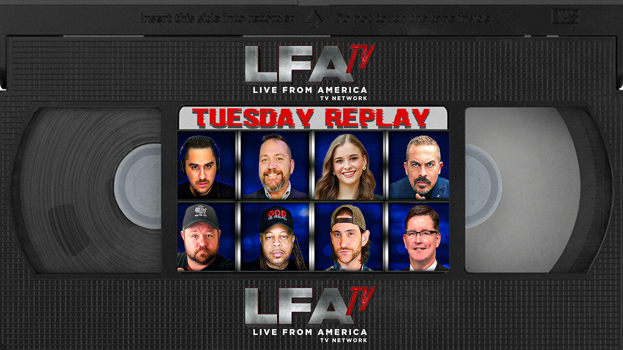LFA TV REPLAY TUESDAY 2.18.25 8PM