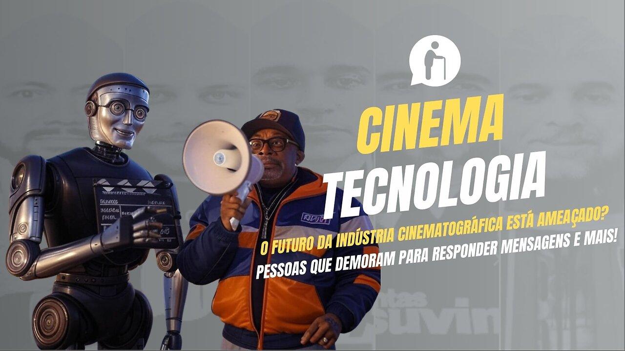 🔴 Inteligência Artificial e o Cinema: Qual é o  Futuro? e ➕ | Millennials Geriátricos