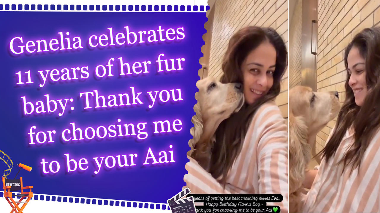 Genelia celebrates 11 years of her fur baby: Thank you for choosing me to be your Aai