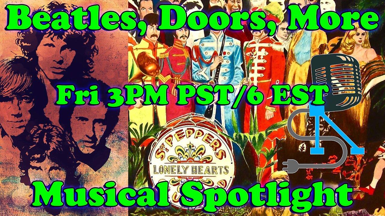 Musical Spotlight Episode 103 | Beatles, Doors, and More | On The Fringe