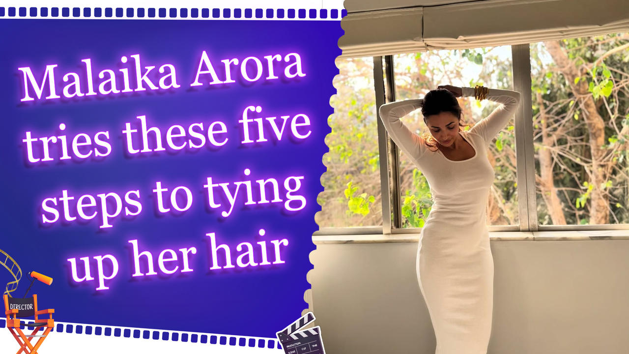 Malaika Arora revealed that she tries the five steps to tie up her hair