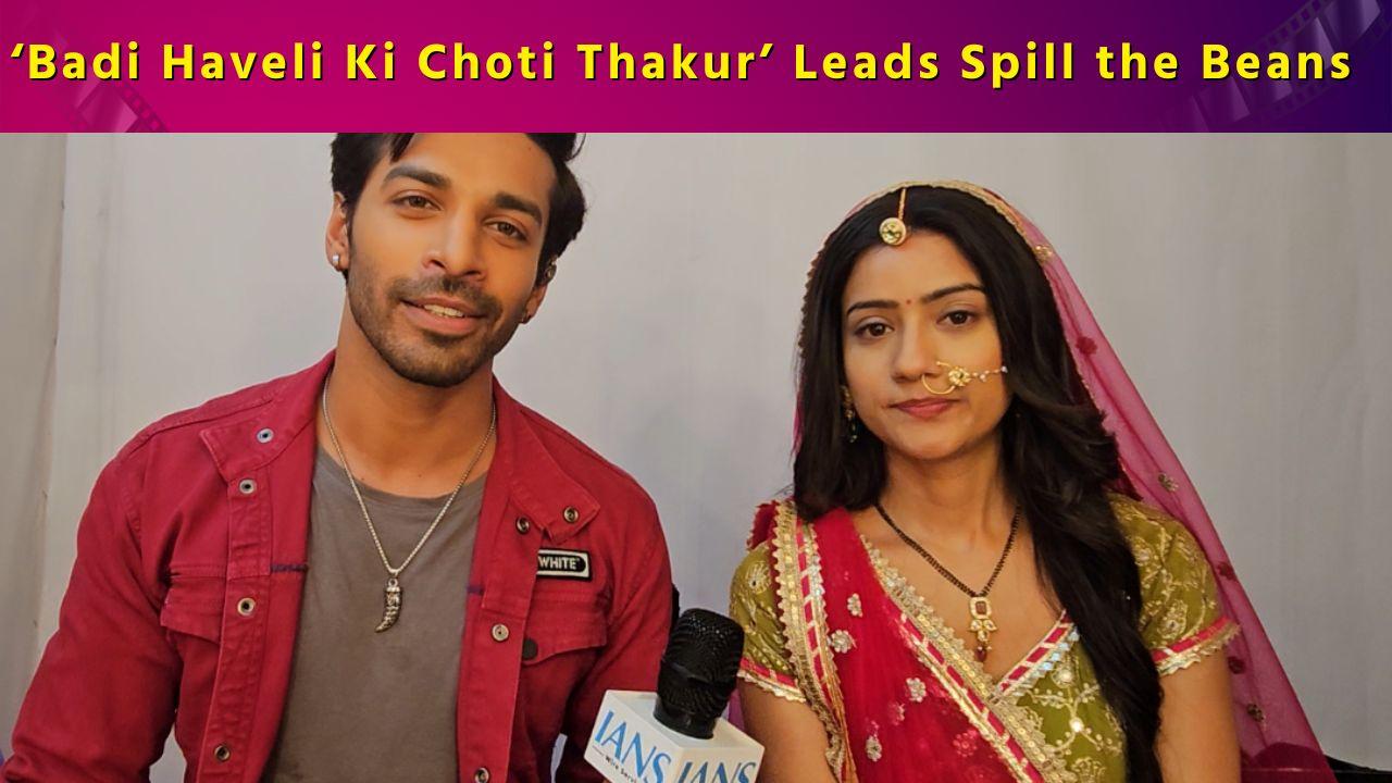 Exclusive Interview: Stars of 'Badi Haveli Ki Choti Thakurain' on Romance, Valentine's Day, and More