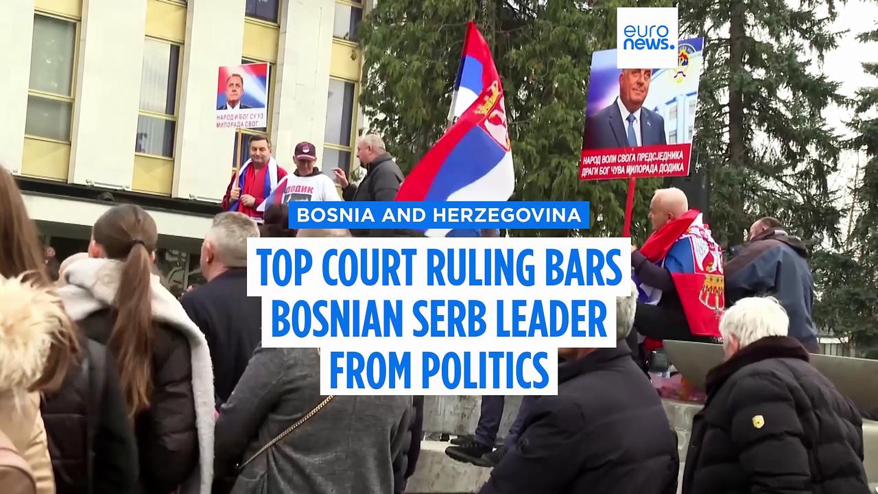 Top court ruling may bar Bosnian Serb leader Milorad Dodik from politics