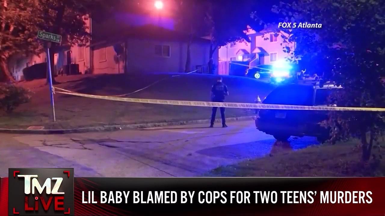 Police Blame Lil Baby For Teens' Murders | TMZ Live