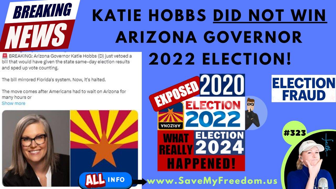 KATIE HOBBS MUST BE REMOVED AS ARIZONA GOVERNOR NOW! Massive Evidence Proves Election ILLEGAL. Mayes NOT AG, Gallego NOT Senator