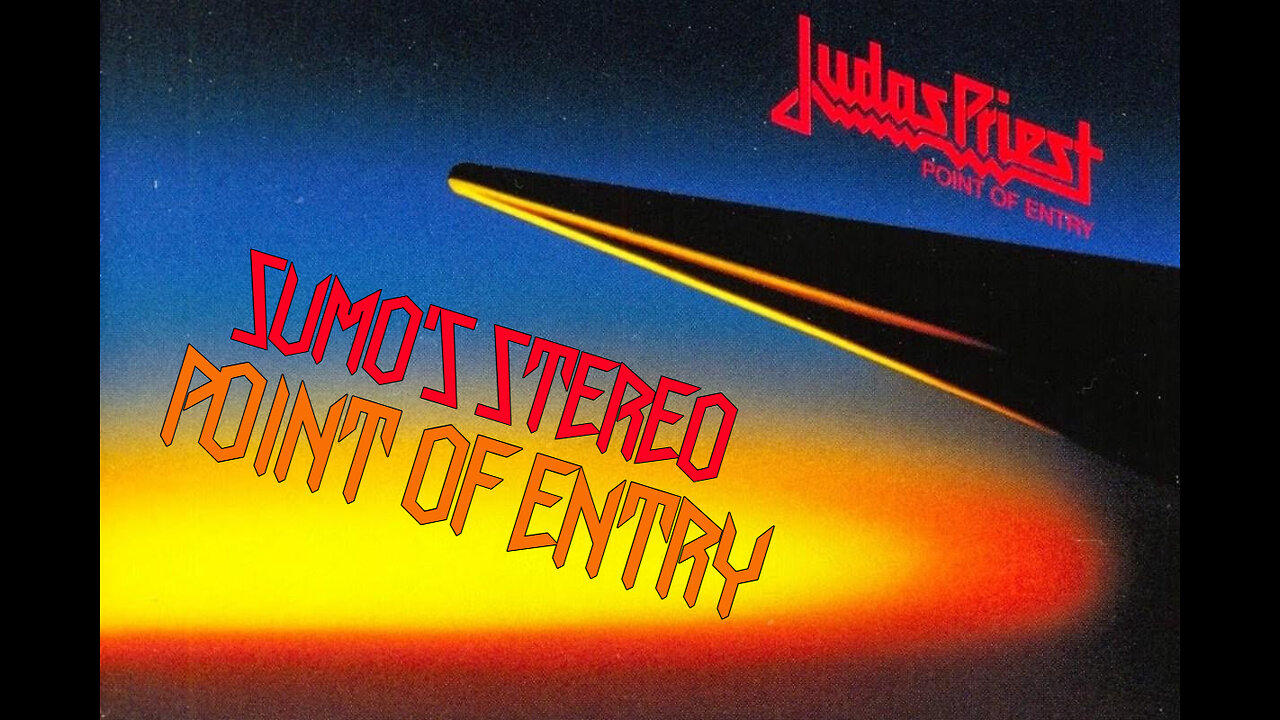 Sumo Stereo: Judas Priest's Point of Entry