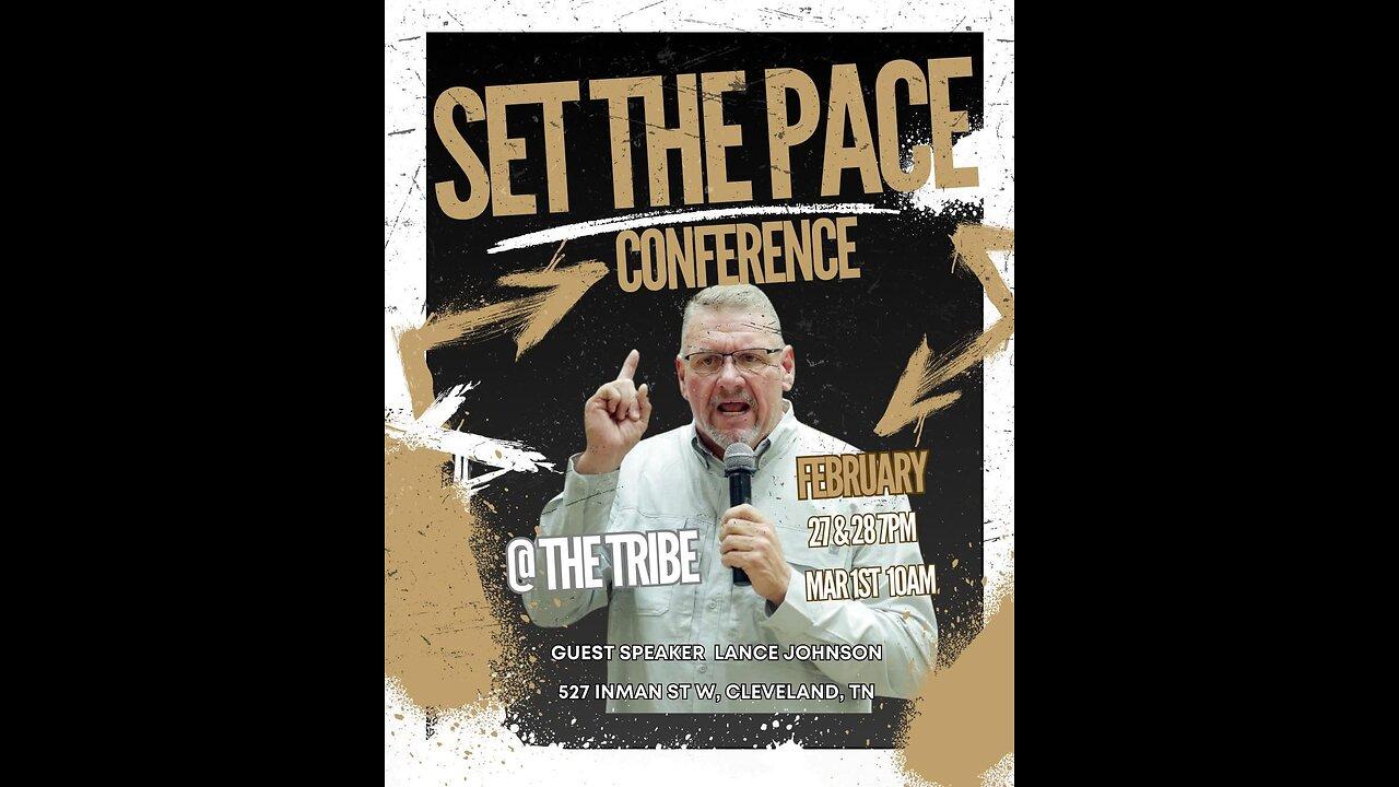 Set The Pace Conference Cont.