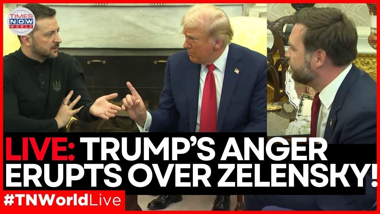 LIVE | 'Your Attitude Is a Problem', Trump's Anger Erupts Over Zelensky! | Times Now World