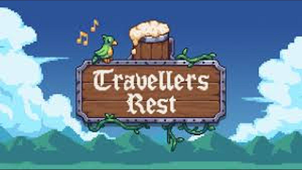 TRAVELLERS REST! FEAT: MISSESMAAM!!