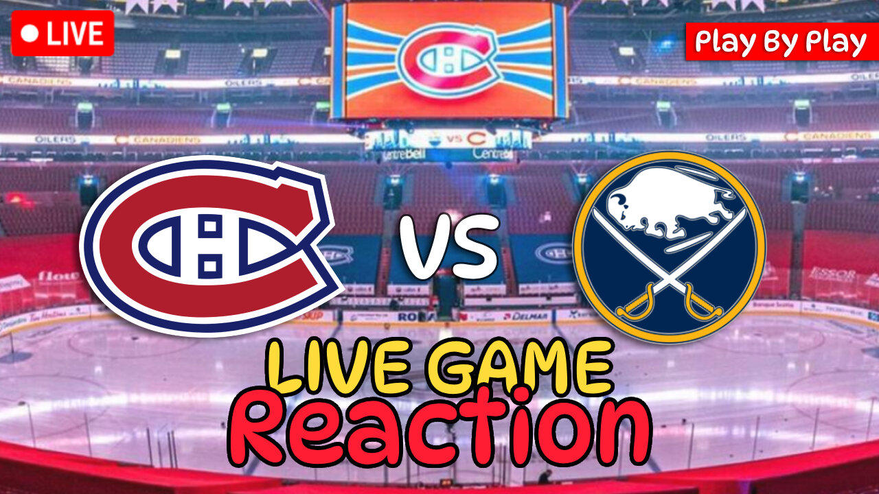 Montreal Canadiens vs Buffalo Sabres | LIVE GAME REACTION & PLAY-BY-PLAY | 3/1/25