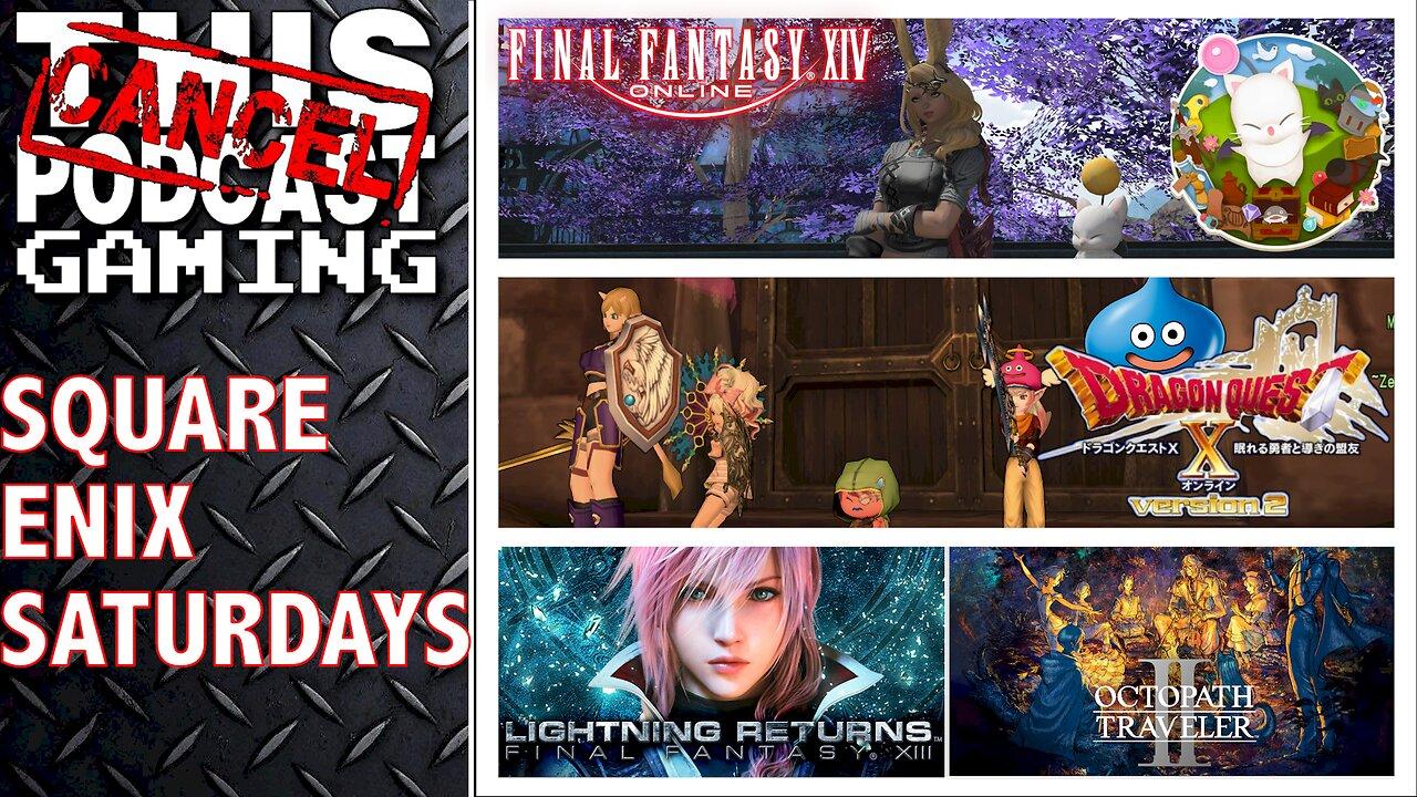 SQUARE ENIX SATURDAYS: Final Fantasy XIV, Dragon - One News Page VIDEO