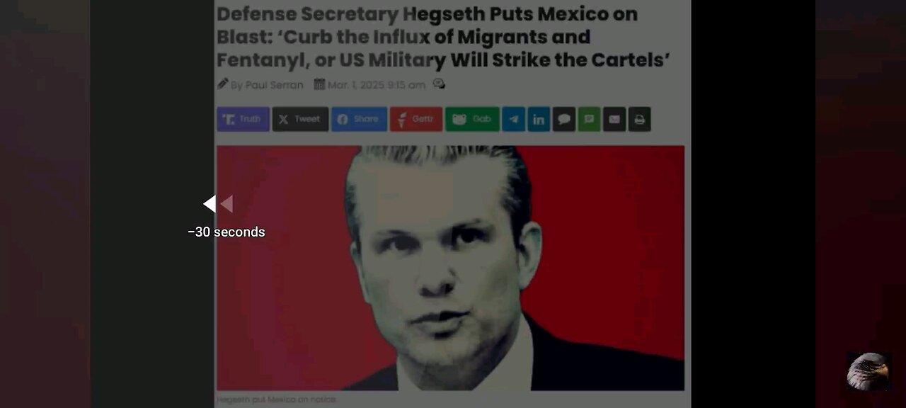 Defense Secretary Hegseth Puts Mexico On Notice! Heating up! Share This!