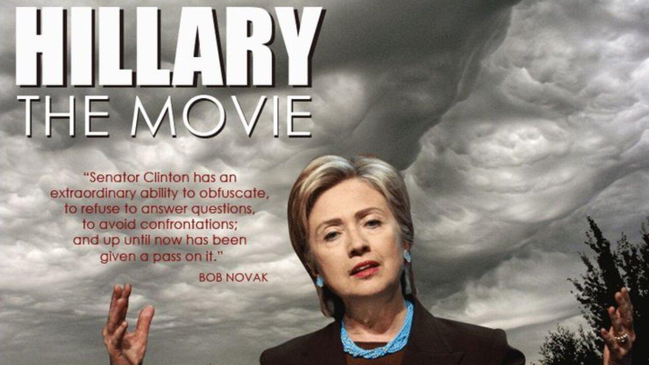 Hillary: The Movie-Banned Clinton Documentary