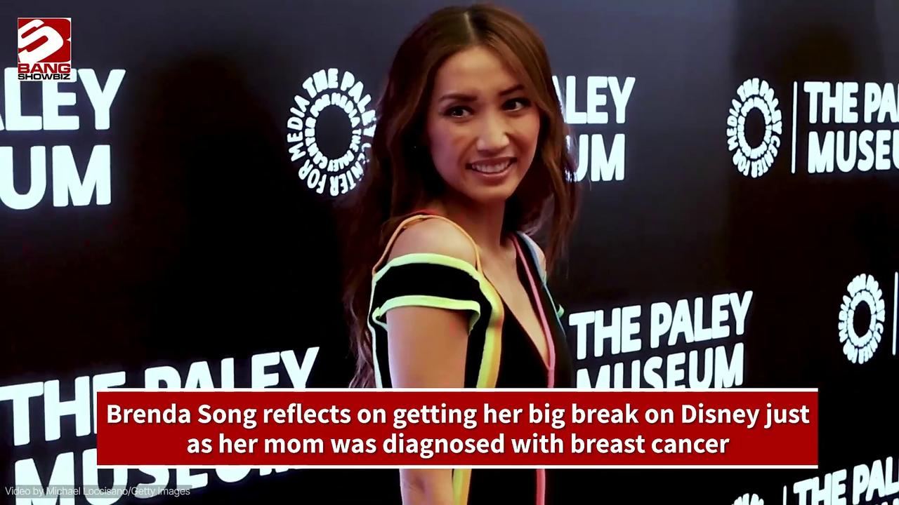 Brenda Song reflects on getting her big break on Disney just as her mom was diagnosed with cancer