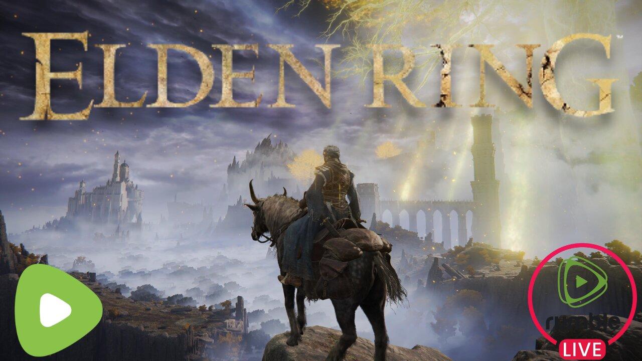 Live Now Elden Ring Playthrough!