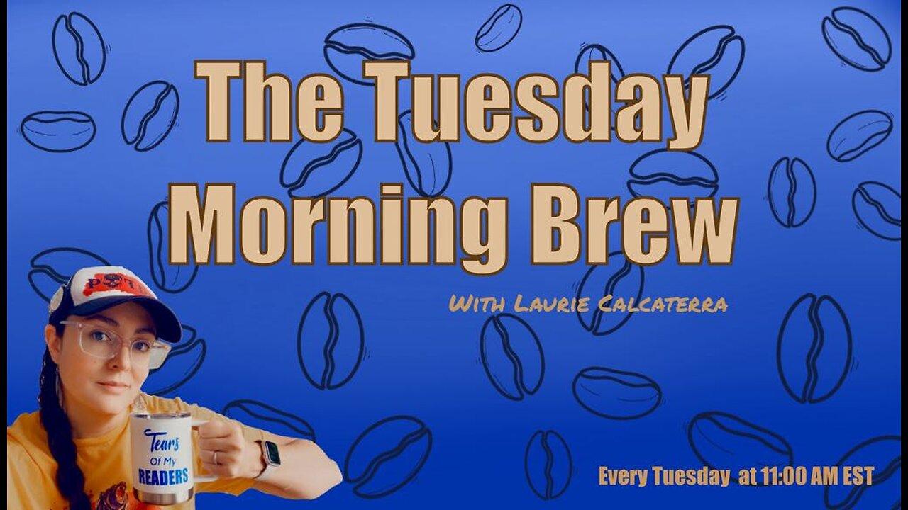 The Tuesday Morning Brew Ep 162 w/Grant Lankard