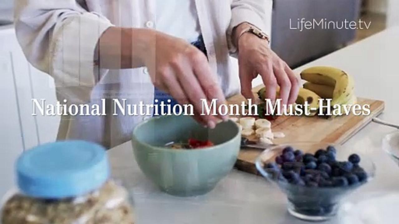 National Nutrition Month Must-Haves