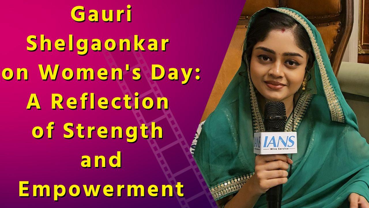 Exclusive: Gauri Shelgaonkar Talks Women’s Day and the Power of Representation