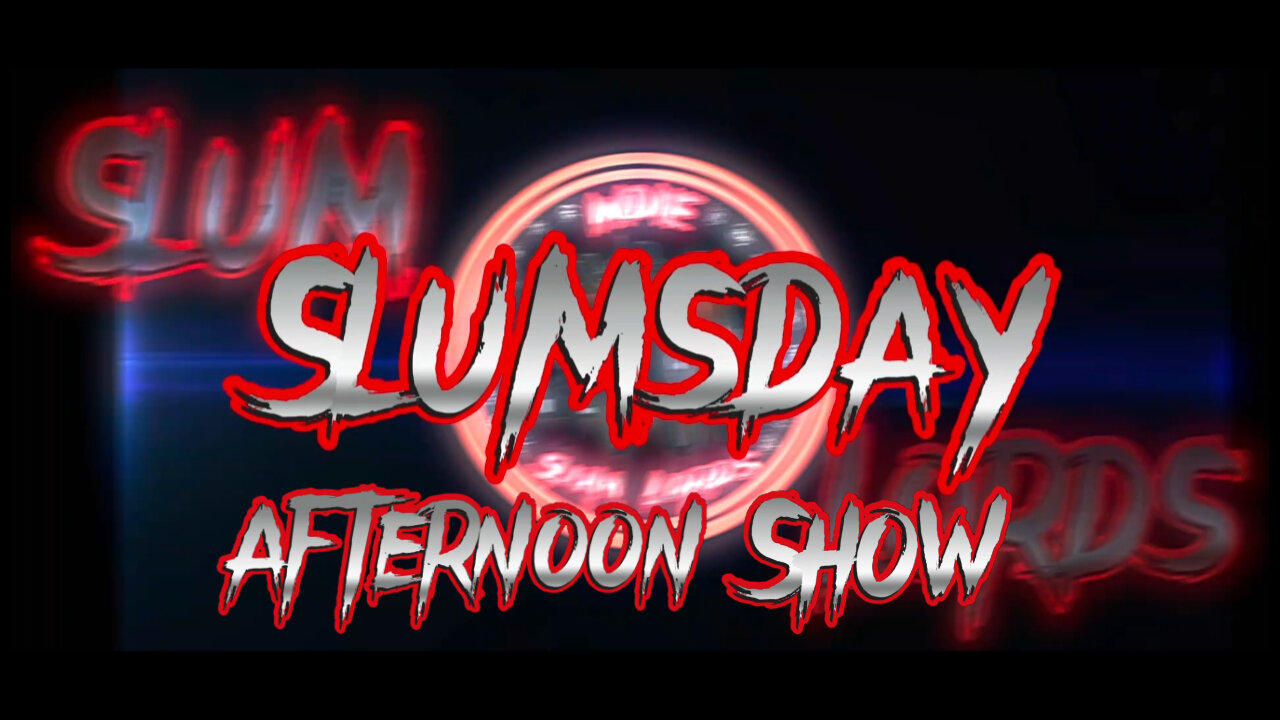 Slumsday Afternoon Show ep10: Trump Nukes Dems, Al Green Clowned