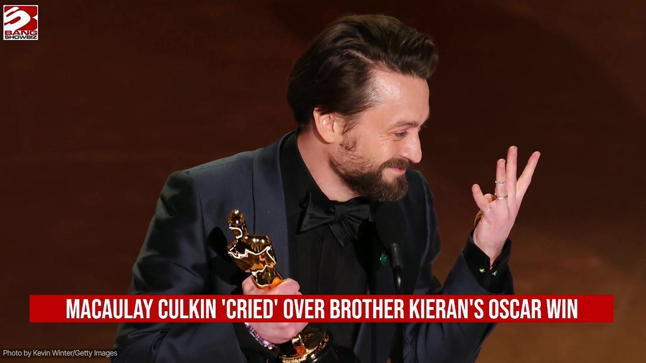 Macaulay Culkin 'cried' when his brother Kieran won his Oscar