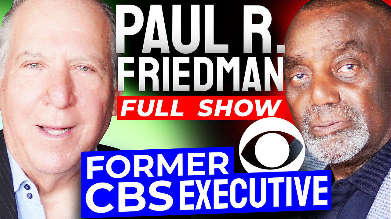 Former CBS Executive Paul R. Friedman Joins Jesse! (#396)