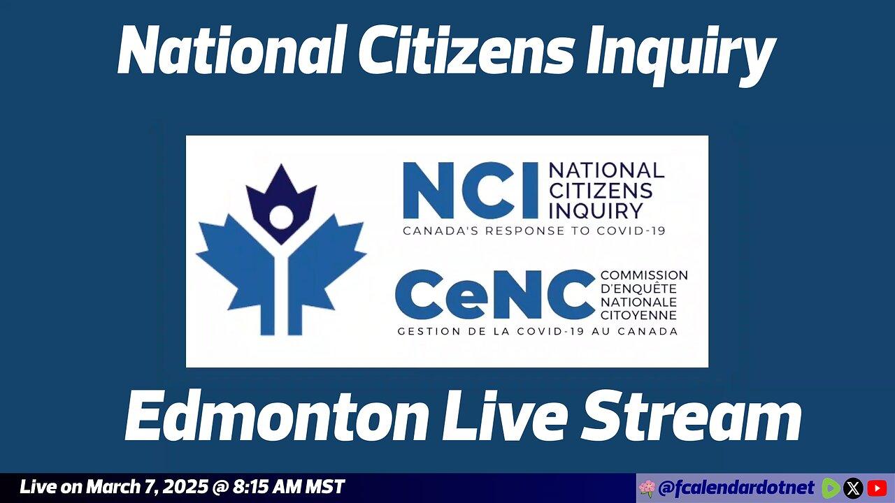 FreedomCalendar.net TV #01F: National Citizens Inquiry Hearings (Edmonton Day 2)